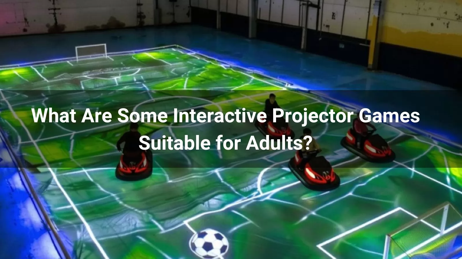 What Are Some Interactive Projector Games Suitable for Adults